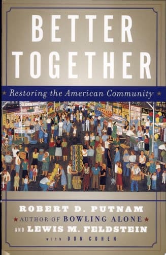Cover of Better Together Restoring the American Community