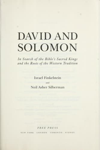 Cover of David and Solomon: In Search of the Bible's Sacred Kings and the Roots of the Western Tradition