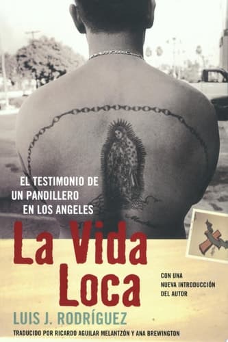 Cover of La Vida Loca (Always Running) El Testimonio de un Pandillero en Los Angeles