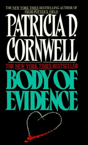 Cover of Body of Evidence A Scarpetta Novel