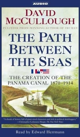 Cover of The Path Between the Seas: The Creation of the Panama Canal, 1870-1914