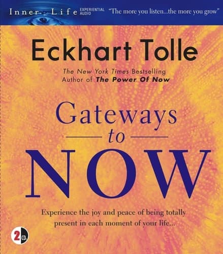 Cover of Gateways to Now (Inner Life)