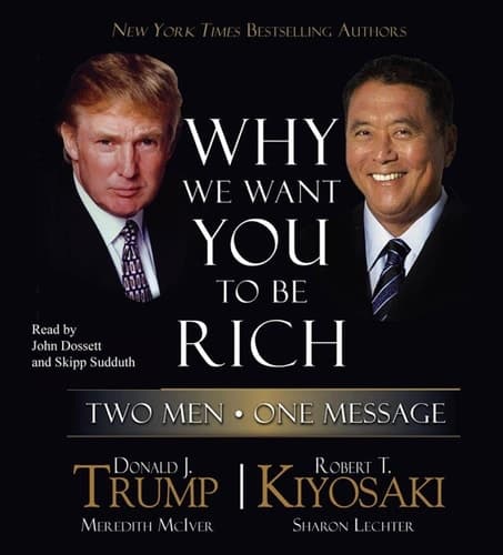Cover of Why We Want You to Be Rich: Two Men - One Message