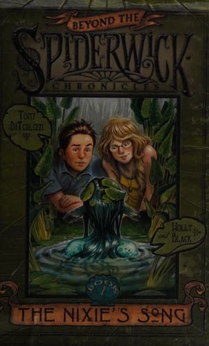 Cover of The Nixie's Song: (Beyond The Spiderwick Chronicles, Book 1)