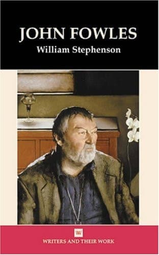 Cover of John Fowles (Writers and Their Work)