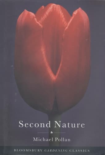 Cover of Second Nature A Gardener's Education