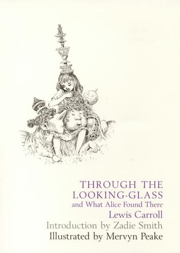 Cover of Through the Looking-glass, and what Alice Found There