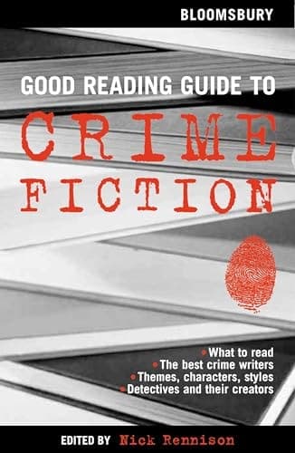 Cover of Bloomsbury Good Reading Guide to Crime Fiction
