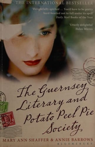 Cover of The Guernsey Literary and Potato Peel Pie Society By Mary Ann Shaffer, Annie Barrows