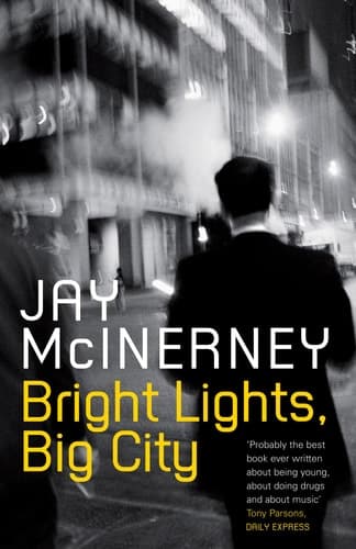 Cover of Bright Lights, Big City