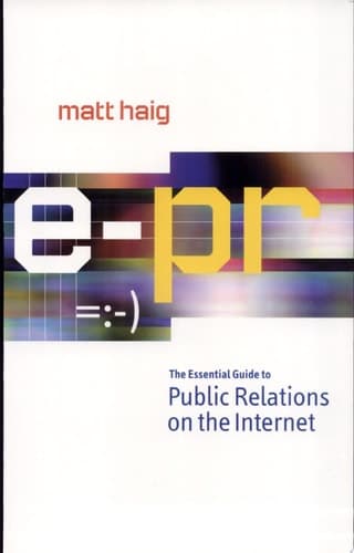 Cover of E-PR The Essential Guide to Public Relations on the Internet
