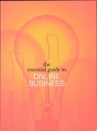 Cover of How Come You Don't Have an E-business Strategy? The Essential Guide to Online Business