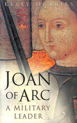 Cover of Joan of Arc: A Military Leader