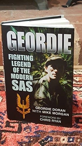 Cover of Geordie Fighting Legend of the Modern SAS
