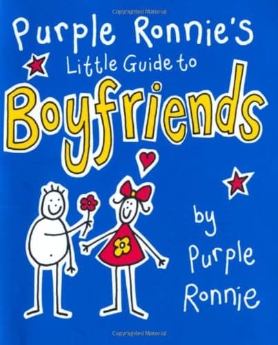Cover of Purple Ronnie's Little Guide to Boyfriends