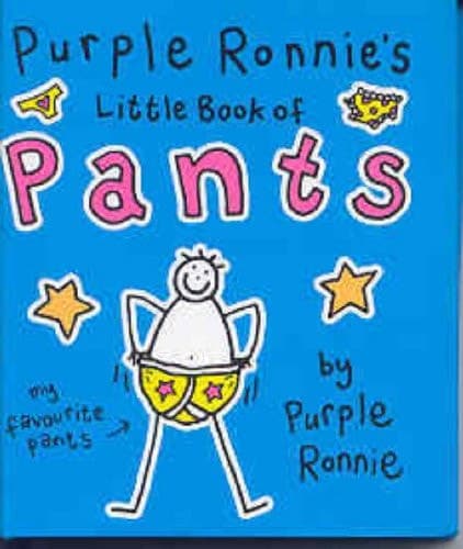 Cover of Purple Ronnie's Little Book of Pants
