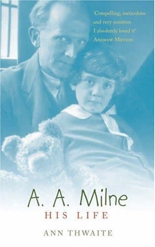 Cover of A. A. Milne His Life