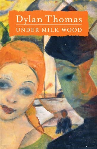 Cover of Under Milk Wood A Play for Voices