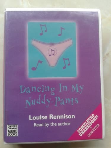 Cover of Dancing in My Nuddy-Pants Even Further Confessions of Georgia Nicolson