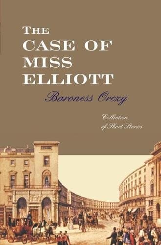 Cover of The Case of Miss Elliott