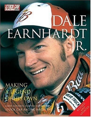 Cover of Dale Earnhardt, Jr Making a Legend of His Own