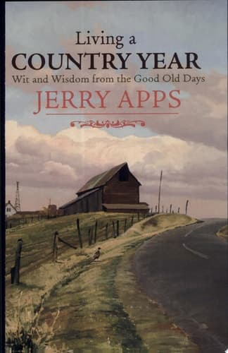 Cover of Living a Country Year Wit and Wisdom from the Good Old Days