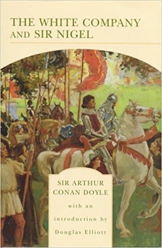 Cover of The White Company And, Sir Nigel