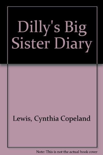 Cover of Dilly's Big Sister Diary