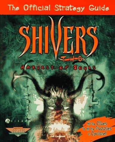 Cover of Shivers II Harvest of Souls: The Official Strategy Guide