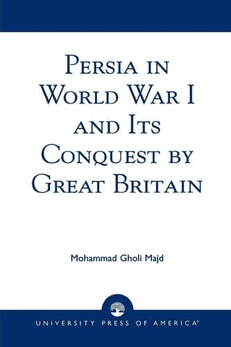 Cover of Persia in World War I and Its Conquest by Great Britain