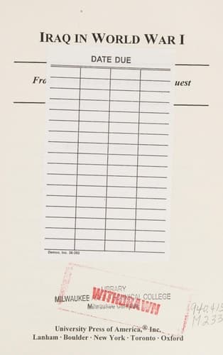 Cover of Iraq in World War I From Ottoman Rule to British Conquest