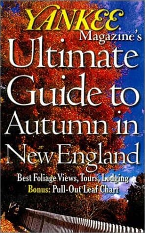 Cover of Yankee Magazine's Ultimate Guide to Autumn in New England