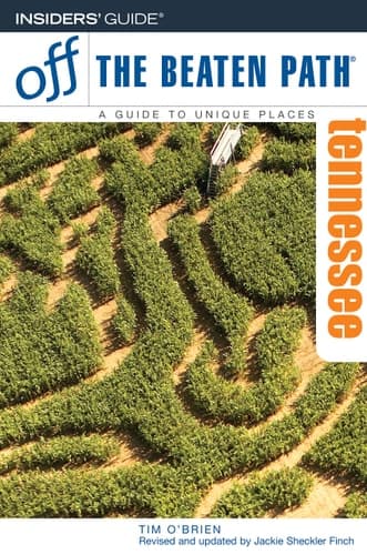 Cover of Off the Beaten Path Tennessee A Guide to Unique Places