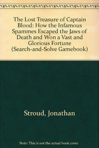 Cover of The Lost Treasure of Captain Blood A Search-and-Solve Gamebook