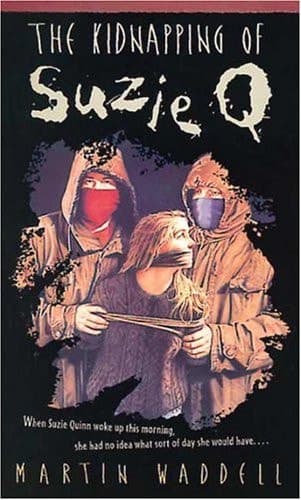 Cover of The Kidnapping of Suzie Q.