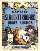 Cover of Captain Slaughterboard Drops Anchor