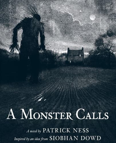 Cover of A Monster Calls Inspired by an idea from Siobhan Dowd
