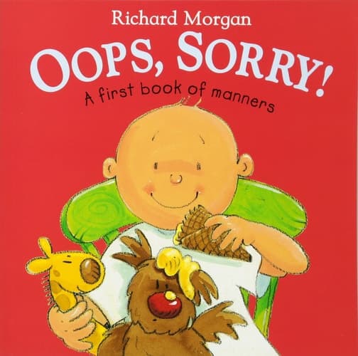 Cover of Oops, Sorry! A First Book of Manners