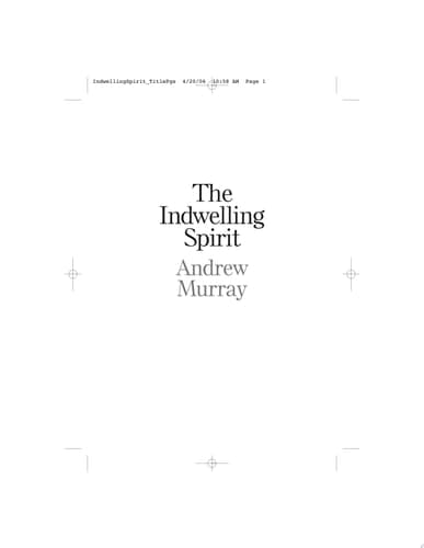 Cover of The Indwelling Spirit The Work of the Holy Spirit in the Life of the Believer