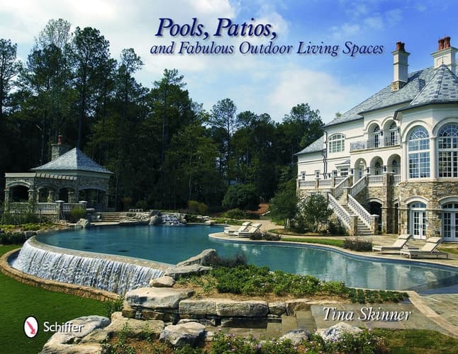 Cover of Pools, Patios, and Fabulous Outdoor Living Spaces Luxury by Master Pool Builders