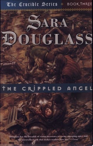 Cover of The Crippled Angel Book Three of 'The Crucible'
