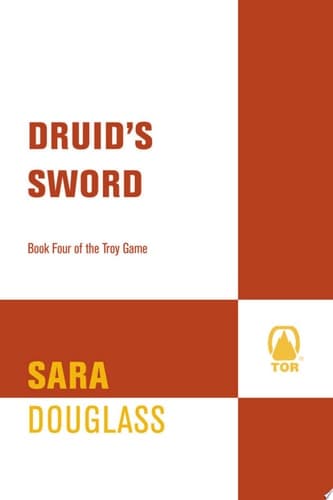 Cover of Druid's Sword Book Four of The Troy Game
