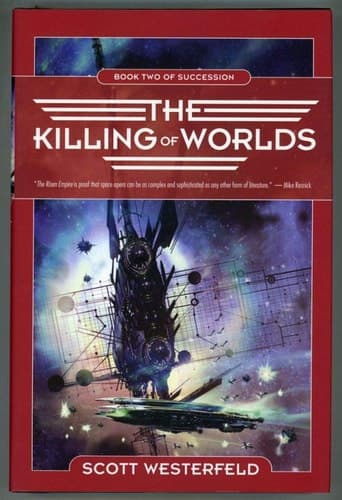 Cover of The Killing of Worlds Book Two of Succession