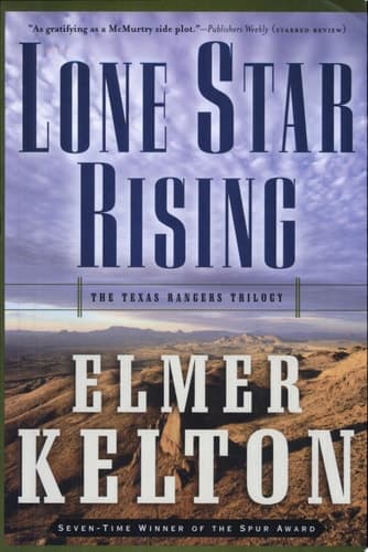 Cover of Lone Star Rising The Texas Rangers Trilogy