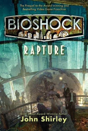 Cover of BioShock: Rapture Rapture