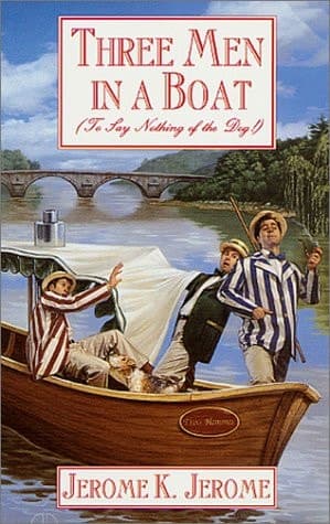 Cover of Three Men in a Boat To Say Nothing of the Dog