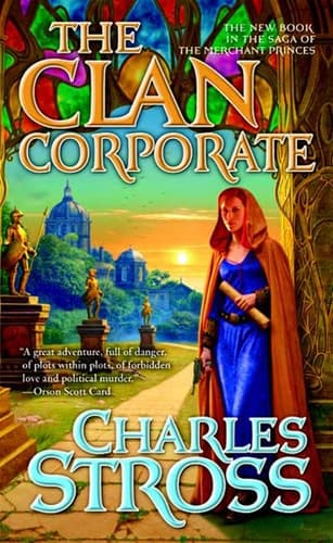 Cover of The Clan Corporate Book Three of The Merchant Princes