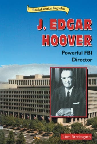 Cover of J. Edgar Hoover Powerful FBI Director