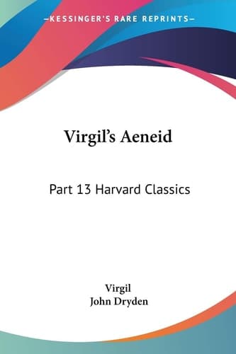 Cover of Virgil's Aeneid (Harvard Classics, Part 13) REPRODUCTION