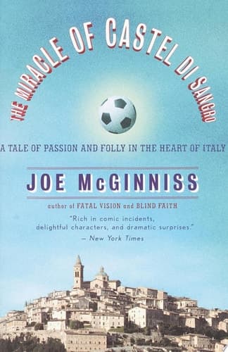 Cover of The Miracle of Castel di Sangro A Tale of Passion and Folly in the Heart of Italy